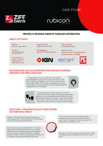 CASE STUDY  DRIVING 7x REVENUE GROWTH THROUGH AUTOMATION ABOUT ZIFF DAVIS 100.4m