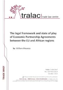 Economic Partnership Agreements / Cotonou Agreement / African /  Caribbean and Pacific Group of States / Lomé Convention / Everything but Arms / Generalized System of Preferences / European Union / EU patent / ACP–EU development cooperation / International trade / International relations / International economics