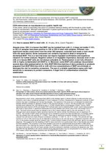 [removed]CGN minireviews on mycobacteria: (04) How to assess MAP in retail milk To: (04) Food-borne, water-borne and air-borne diseases; (05) Zoonoses, general; (08) Mycobacterial diseases; (22) Veterinary administ