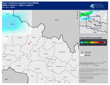 Nepal - Rainfall Accumulation 3-Day (TRMM) 02MAY15 2000UTC - 05MAY15 2000UTC PDC - EQ7.8 - TRMM010 ³