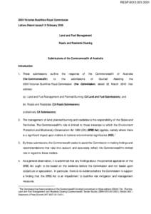 RESP[removed]2009 Victorian Bushfires Royal Commission Letters Patent issued 16 February[removed]Land and Fuel Management