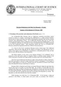International law / Hydrography / Maritime boundaries / Maritime delimitation between Romania and Ukraine / Territorial waters / Exclusive economic zone / United Nations Convention on the Law of the Sea / Convention on the Continental Shelf / Pedra Branca dispute / Political geography / International relations / Law of the sea