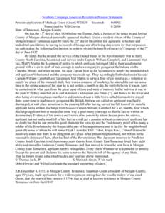 Southern Campaign American Revolution Pension Statements Pension application of Meshack Green (Greer) W25658 Susannah fn68NC Transcribed by Will Graves[removed]State of Tennessee, Morgan County