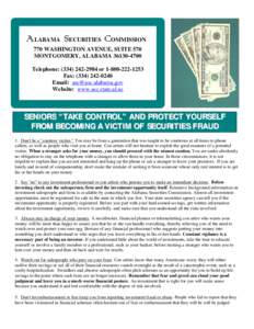 ALABAMA SECURITIES COMMISSION 770 WASHINGTON AVENUE, SUITE 570 MONTGOMERY, ALABAMA[removed]Telephone: ([removed]or[removed]Fax: ([removed]Email: [removed]