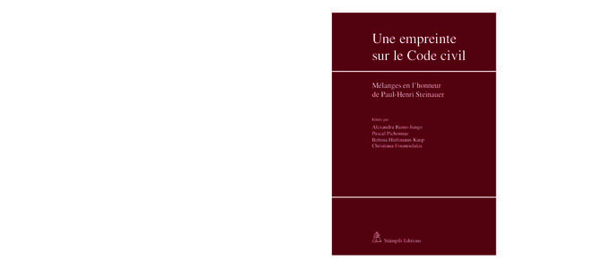 Mélanges en l’honneur de Paul-Henri Steinauer Une empreinte sur le Code civil Mélanges en l’honneur