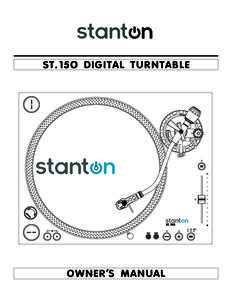 ST.15O DIGITAL TURNTABLE  OWNER S MANUAL IMPORTANT SAFETY INSTRUCTIONS 1.