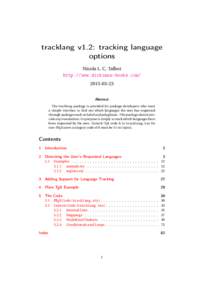 tracklang v1.2: tracking language options Nicola L. C. Talbot http://www.dickimaw-books.com
