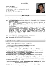 Curriculum Vitae  Marie-Odile Diemer 25 rue Bouffard, 33000 Bordeaux Née le 12 octobre 1984 à Issy-les-Moulineaux[removed]Tél : [removed]