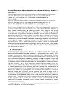 National Research Impact Indicators from Mendeley Readers1 Mike Thelwall Statistical Cybermetrics Research Group, School of Mathematics and Computer Science, University of Wolverhampton, Wulfruna Street, Wolverhampton WV