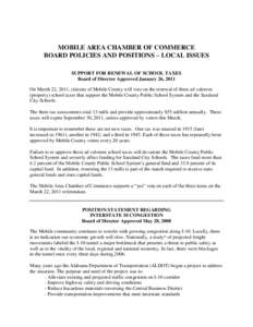 MOBILE AREA CHAMBER OF COMMERCE BOARD POLICIES AND POSITIONS – LOCAL ISSUES SUPPORT FOR RENEWAL OF SCHOOL TAXES Board of Director Approved January 26, 2011 On March 22, 2011, citizens of Mobile County will vote on the 