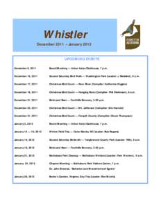 Whistler December 2011 – January 2012 UPCOMING EVENTS December 6, 2011