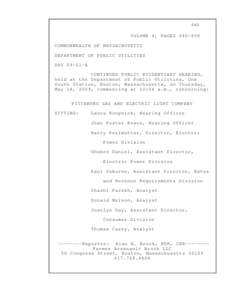 640 VOLUME 4, PAGES[removed]COMMONWEALTH OF MASSACHUSETTS DEPARTMENT OF PUBLIC UTILITIES DPU[removed]A CONTINUED PUBLIC EVIDENTIARY HEARING,