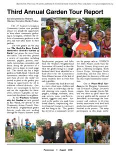 Reprint from: Peaceways Newsletter, published by Central Kentucky Council for Peace and Justice www.peaceandjusticeky.org  Third Annual Garden Tour Report text and photos by Miranda Hileman, Compton Mentor Fellow !