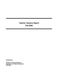 2009 Teacher Vacancy Report