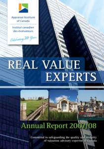 Real estate / Real estate appraisal / Appraisal Institute / International Valuation Standards Council / American Society of Appraisers / Association of Americans and Canadians in Israel / Valuation / Value / Analysis