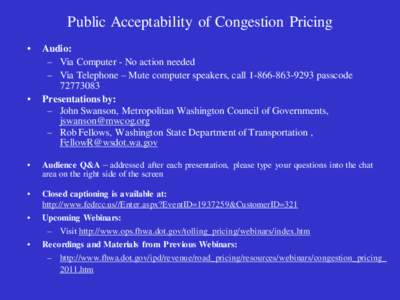 Public Acceptability of Congestion Pricing • •  Audio: