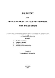 THE REPORT OF THE CAUVERY WATER DISPUTES TRIBUNAL