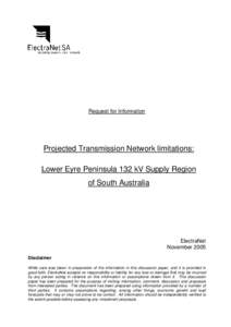 Request for Information  Projected Transmission Network limitations: Lower Eyre Peninsula 132 kV Supply Region of South Australia