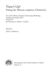 Time’s Up!  Dating the Minoan eruption of Santorini