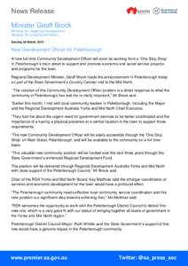 News Release Minister Geoff Brock Minister for Regional Development Minister for Local Government Sunday, 29 March, 2015