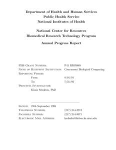 Department of Health and Human Services Public Health Service National Institutes of Health National Center for Resources Biomedical Research Technology Program Annual Progress Report