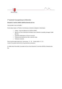 1ère journée de l’eau organisée par la Ville de Sion Dimanche 21 août de 10h30 à 16h00 au Domaine des Iles Une journée à vivre en famille ! Grand pique-nique sur l’herbe et nombreuses animations ludiques et di