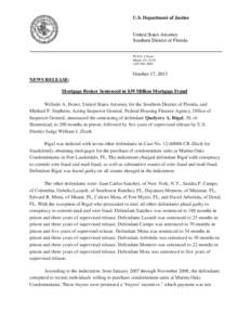 U.S. Department of Justice  United States Attorney Southern District of Florida 99 N.E. 4 Street Miami, FL 33132