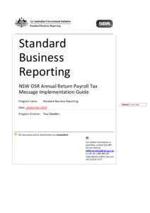 Business / Taxation in Australia / Standard Business Reporting / Taxonomy / XBRL / Office of State Revenue / Payroll / Service-oriented architecture / Accountancy / Accounting software / Finance