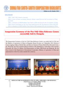 Edition no.26, October 2014 SSC EVENTS: FAO’S SSC initiative launched 2006: A Letter of Intent on forming Strategic Alliance signed between the Government of China