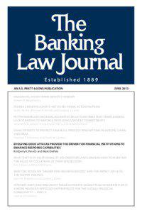 The Banking Law Journal | Evolving DDOS Attacks Provide the Driver for Financial Institutions to Enhance Response Capabilities