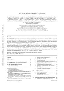 The XENON100 Dark Matter Experiment  arXiv:1107.2155v2 [astro-ph.IM] 8 Feb 2012 E. Aprilea,∗∗, K. Arisakaf , F. Arneodoc, A. Askinb , L. Baudisb , A. Behrensb , E. Brownf , J.M.R. Cardosod , B. Choia , D. Clinef , S.