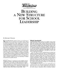 Building a New Structure for School Leadership by Richard F. Elmore - American Educator, Winter[removed]