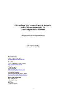 Office of the Telecommunications Authority Third Consultation Paper on Draft Competition Guidelines Response by Norton Rose Group