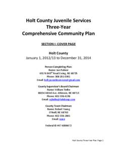 Holt County Juvenile Services Three-Year Comprehensive Community Plan SECTION I- COVER PAGE  Holt County