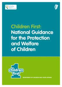 Children First: National Guidance for the Protection and Welfare of Children