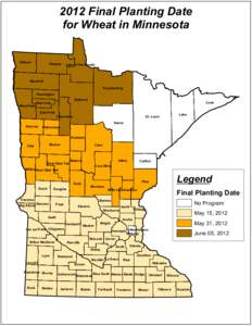 2012 Final Planting Date for Wheat in Minnesota Kittson Roseau