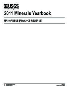 2011 Minerals Yearbook Manganese [advance Release] U.S. Department of the Interior U.S. Geological Survey