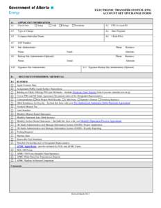 ELECTRONIC TRANSFER SYSTEM (ETS) ACCOUNT SET UP/CHANGE FORM A: A1  APPLICANT INFORMATION