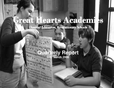 Great Hearts Quarterly Report  Quarter 3 March[removed]Quarterly Report