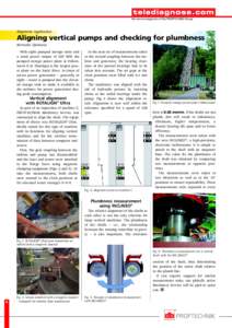 the service magazine of the PRÜFTECHNIK Group  Alignment Application Aligning vertical pumps and checking for plumbness Bernardo Quintana