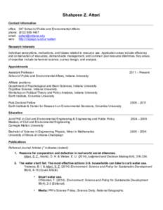 Indiana University / Association of Public and Land-Grant Universities / North Central Association of Colleges and Schools / Indiana University School of Public and Environmental Affairs / Sustainability / Indiana University Bloomington / The Earth Institute / Sustainability science / Engineering and Public Policy / Monroe County /  Indiana / Government / Indiana