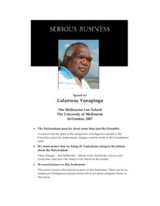 Geography of the Northern Territory / Arnhem Land / Yirrkala bark petitions / Indigenous Australians / Galarrwuy Yunupingu / Gove Peninsula / Treaty / Barunga /  Northern Territory / Milirrpum v Nabalco Pty Ltd / Indigenous peoples of Australia / Yolngu / Northern Australia