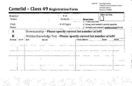 Mail TO:  Camelid - Class 49 Registration Form # of Animals