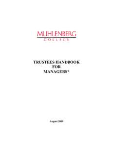 TRUSTEES HANDBOOK FOR MANAGERS* August 2009
