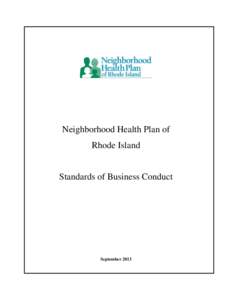 Neighborhood Health Plan of Rhode Island Standards of Business Conduct  September 2013