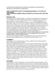 ULTRASOUND EXAMINATION IN REPTILES: RESTRAINT, POSITIONNING, ARTIFACTS AND PATIENT EXAMINATION Lionel H. SCHILLIGER, D.V.M, C.E.S Hematology-Biochemistry, C.E.S Canine and