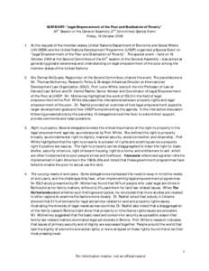 SUMMARY: “Legal Empowerment of the Poor and Eradication of Poverty” 64th Session of the General Assembly (2nd Committee) Special Event Friday, 16 October[removed]At the request of the member states, United Nations De