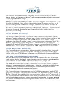 The world has changed dramatically and quickly over the last two decades and this has forever affected our lives and workplaces. It is becoming increasingly difficult to understand and be prepared for these changes. Mich