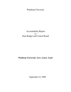 Winthrop University  Accountability Report to State Budget and Control Board