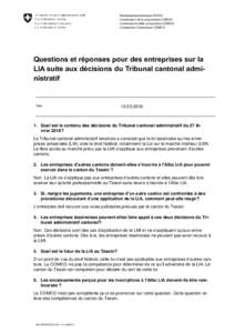 Wettbewerbskommission WEKO Commission de la concurrence COMCO Commissione della concorrenza COMCO Competition Commission COMCO  Questions et réponses pour des entreprises sur la